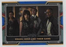 2022 Topps Star Wars The Book of Boba Fett Blue Drash Skad and their Gang 0y59