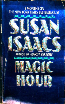 Magic Hour by Susan Isaacs (1992, Mass Market) VG