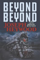 Joseph Heywood | Beyond Beyond | Taschenbuch | Englisch (2022) | Lyons Press