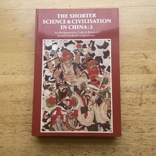 The Shorter Science and Civilisation in China...