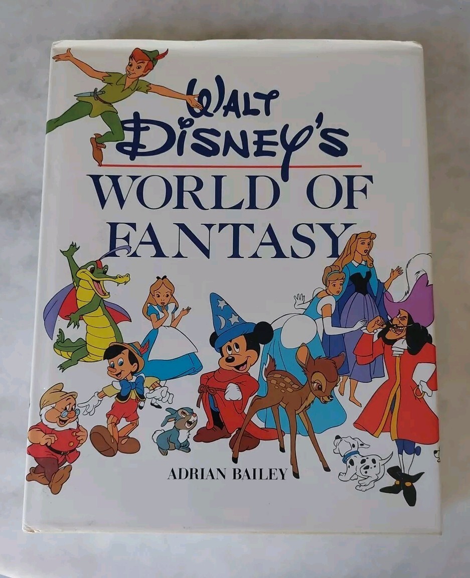 Walt Disneys World Of Fantasy By Adrian Bailey Hardcover Animated Book 1987