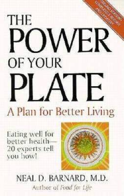The Power of Your Plate: Eating Well for Better Health - 20 Experts Tell  - GOOD