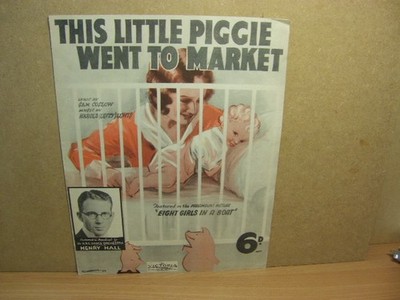This Little Piggie Went to Market 1933 4-seitiges Notenblatt