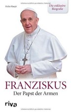 Franziskus: Der Papst der Armen - die exklusive Bio... | Livre | état acceptable