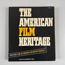 The American Film Heritage Gregory Peck 1972 Paperback American Film Institute