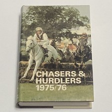 Chasers & Hurdlers 1975/76 (Hardcover 1976) Immaculate Condition 