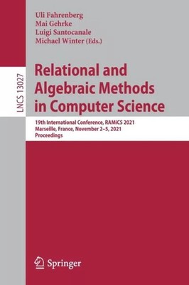 Relational and Algebraic Methods in Computer Science by  Paperbac