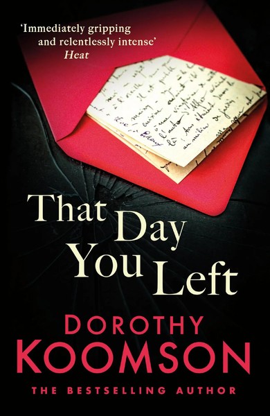 That Day You Left | Dorothy Koomson | Englisch | Taschenbuch | 2019-image