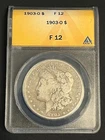 1903 O MORGAN SILVER DOLLAR    ANACS F 12        SEMI-KEY DATE!