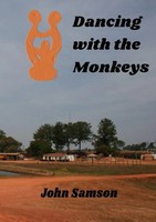 John Samson | Dancing With The Monkeys | Taschenbuch | Englisch (2023)