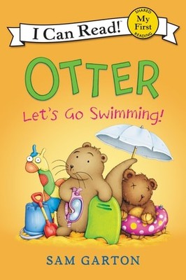 Otter: Let's Go Swimming! (My First I Can Read) by Garton, Sam, Good Book