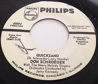 Don Schroeder With The Merry Melody Singers - Quicksand 1962 7", Promo Philips 4 - Foto 1 di 1