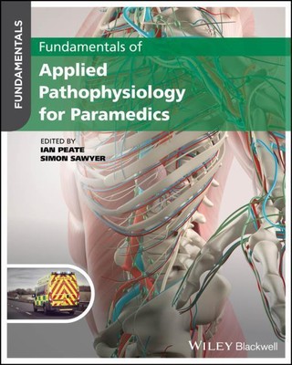 Ian Peate / Fundamentals of Applied Pathophysiology for Paramedics9781119862802