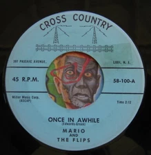 HEAR Mario & The Flips 45 Once In A While / Nobody's Sweetheart Now doo wop R&B