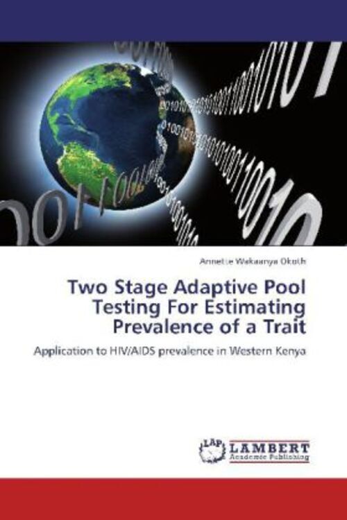 Thumbnail - Annette Wakaanya Okoth | Two Stage Adaptive Pool Testing For