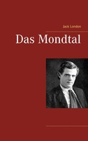 Das Mondtal Jack London Taschenbuch 504 S. Deutsch 2018 BoD - Books on Demand