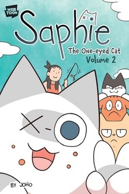 Saphie the One-Eyed Cat Volume 2 - Trade Paperback NEW Joho 2025