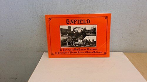 Enfield: A Portrait in Old Picture Postcards by etc. Paperback Book The Cheap - Picture 1 of 2