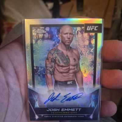 2024 Topps Chrome UFC Josh Emmett Signatures Auto /150  Autograph #FNA-JEM