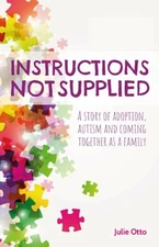 Julie Otto Instructions Not Supplied (Paperback)