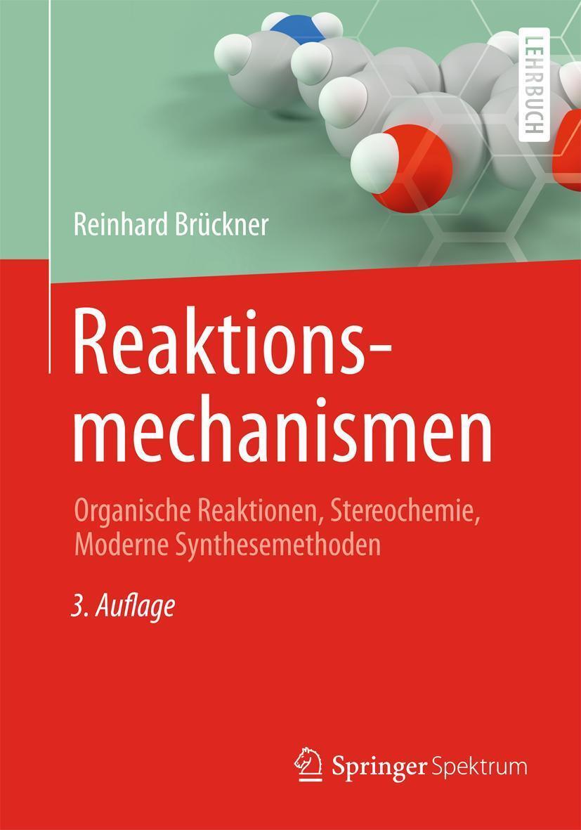 Thumbnail - Reaktionsmechanismen, Reinhard Brückner