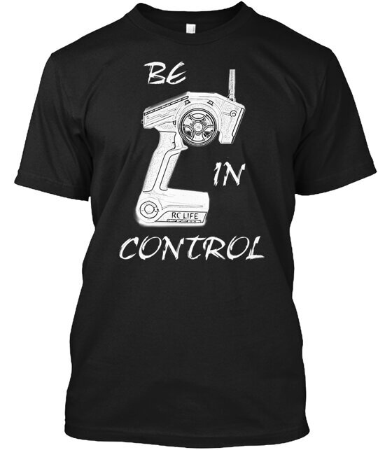 S & Trucks Be In Control Hobby T-shirt Made In The Usa Size 