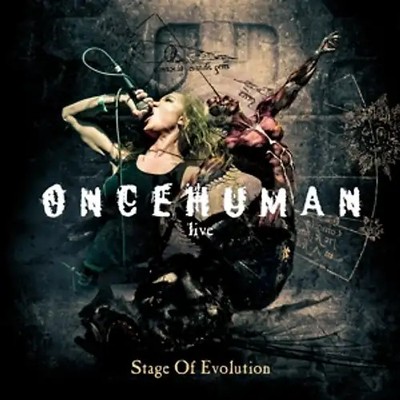 Once Human - Stage Of Evolution-Live