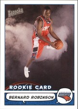 2004-05 Topps Bazooka #176 Bernard Robinson RC Rookie Card. rookie card picture