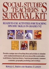 Social Studies Teacher's Survival Kit, Grades 7-12 : Ready-to-Use