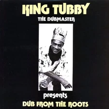VINYL King Tubby - Dub From The Roots (The Dubmaster Presents)