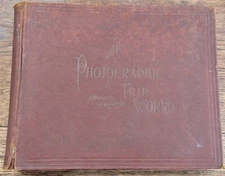 A Photographic Trip Around the World 1892