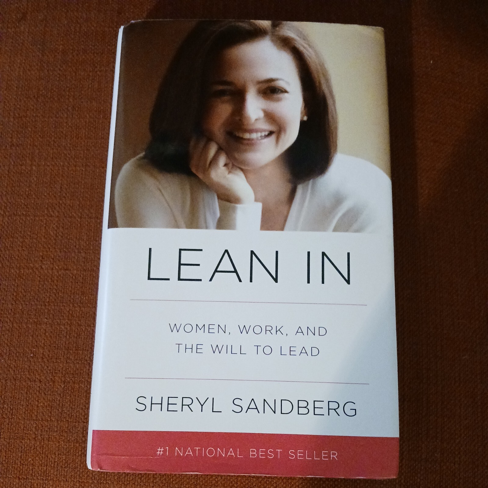 Lean In : Women, Work, and the Will to Lead by Sheryl Sandberg (2013, Hardcover)
