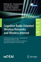 Cognitive Radio Oriented Wireless Networks And Wireless Internet Salimur Choudhu