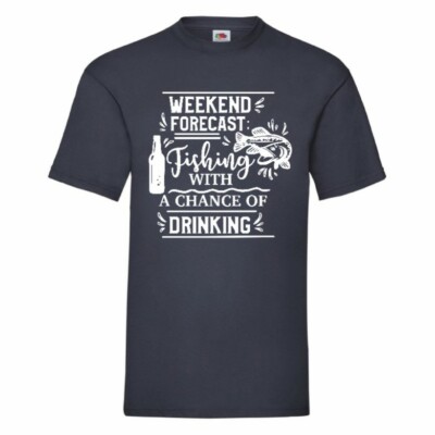 Weekend Forecast Angeln mit Aussicht auf Trinken T-Shirt Small-2XL
