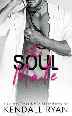 The Soul Mate: Volume 4 (Roommates) - Ryan, Kendall
