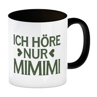 Ich HöRe Nur Mimimi Kaffeebecher In Schwarz