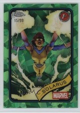2025 Topps Chrome Marvel Comics Sapphire Green 15/99 Solarus #8 0i1l