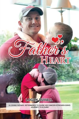 Logan Duvall | Father's Heart | Taschenbuch | Englisch (2021) | Indy Pub