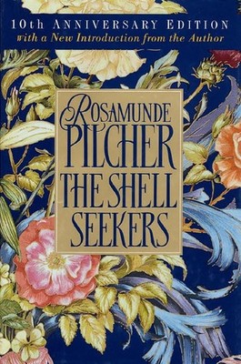 The Shell Seekers (Tenth Anniversary) - hardcover Pilcher, Rosamunde