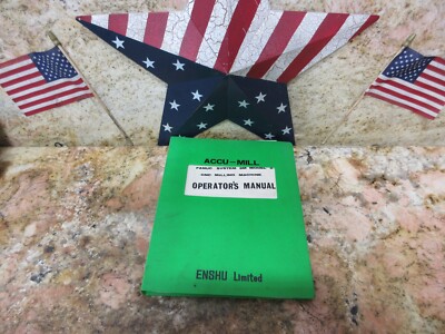 ENSHU YUASA AM1547 ACCU-MILL FANUC 3M OPERATOR'S MANUAL