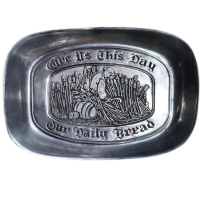 Vintage Pewter Bread Tray Duratale by Leonard ''Give Us This Day Our Daily Bread''