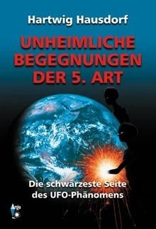 Unheimliche Begegnungen der 5. Art von Hausdorf, Ha... | Buch | Zustand sehr gut - Bild 1 von 2