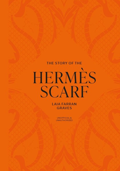 The Story Of The HermèS Scarf | Laia Farran Graves | Englisch | Buch | 2026-image