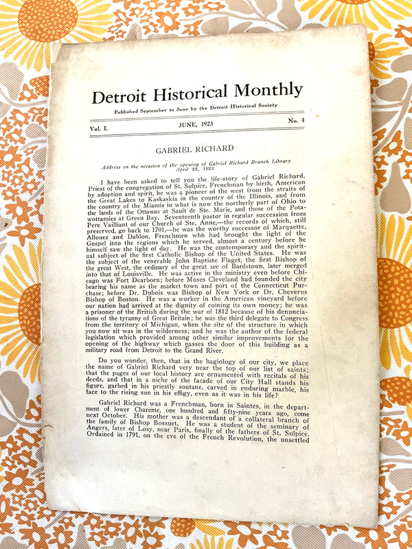 1923, DETROIT HISTORICAL MONTHLY. 16 pgs.  Gabriel Richard, Beacon Tree U.G.R.R.