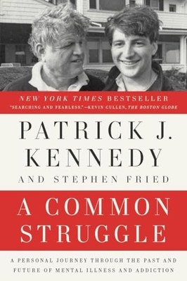 A Common Struggle: A Personal Journey Through the Past and Future of Mental Ill