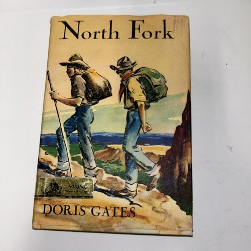Vintage Book North Fork Doris Gates Signed 1967 Seventh HCDJ Hardcover