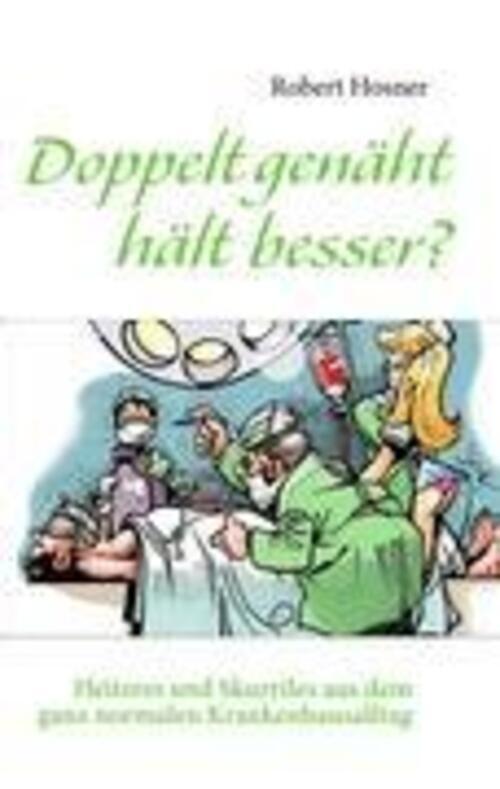 Thumbnail - Doppelt Genäht Hält Besser? | Robert Hosner | Taschenbuch | Paperback