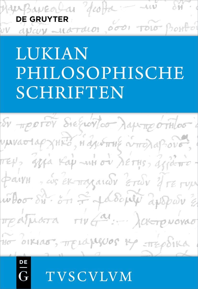 Thumbnail - Lukian; Peter Von Möllendorff / Lukian: Sämtliche Werke /