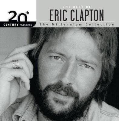 The Best Of Eric Clapton 20th Century Masters The Millenniu - VERY GOOD