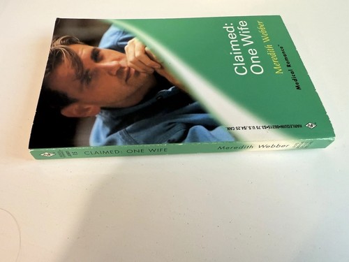 Claimed: One Wife by Meredith Webber - Harlequin Medical #15 - Picture 3 of 7